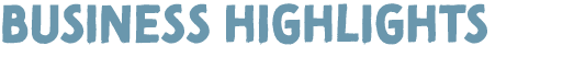 Business highlights