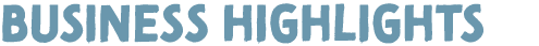 Business highlights