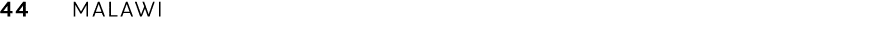 44 MALAWI