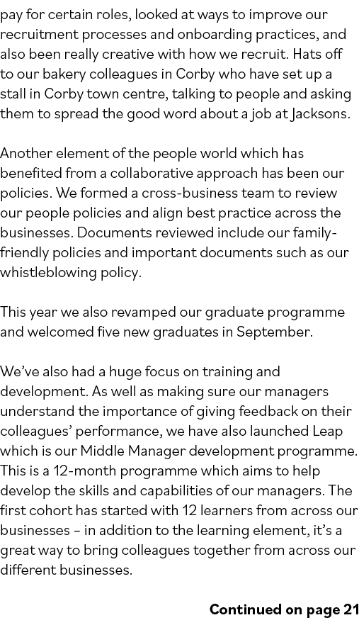 pay for certain roles, looked at ways to improve our recruitment processes and onboarding practices, and also been re   