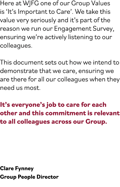 Here at WJFG one of our Group Values is ‘It’s Important to Care’. We take this value very seriously and it’s part of ...