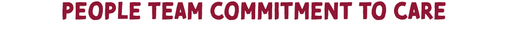 People team Commitment to Care