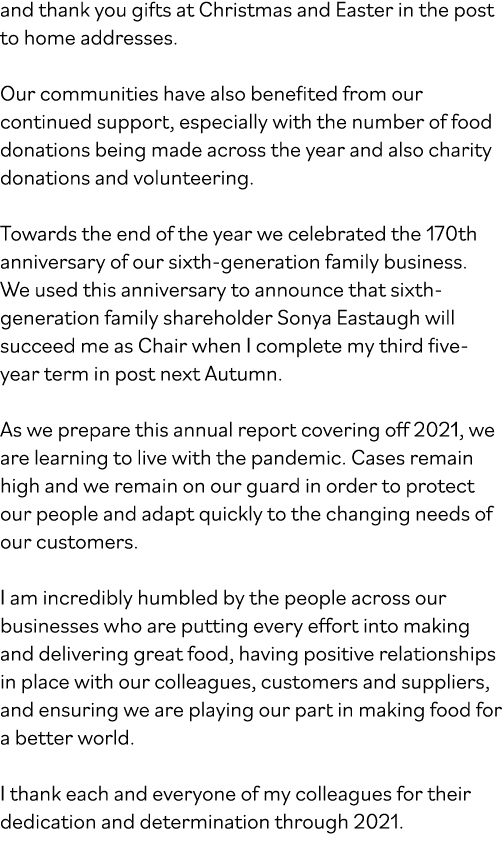 and thank you gifts at Christmas and Easter in the post to home addresses  Our communities have also benefited from o   